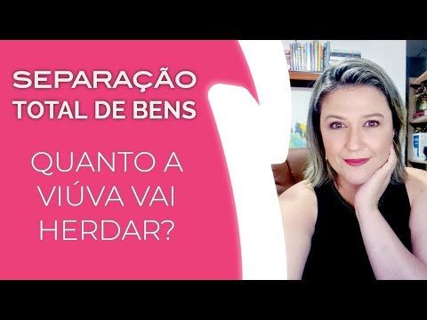 Herança: Entenda o Regime de Separação de Bens no Falecimento