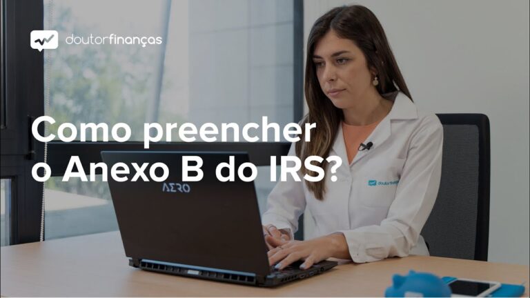 Guia Completo do Anexo B do IRS