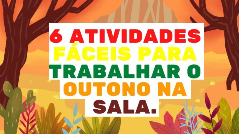 Explorando as Encantadoras Atividades de Outono no Berçário