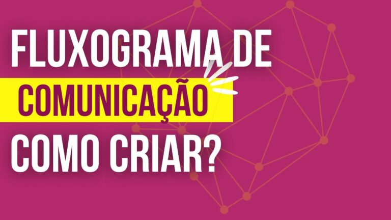 Fluxograma de Comunicação Interna: Simplificando a Troca de Informações