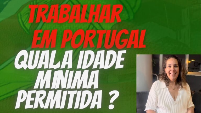 Idade m&iacute;nima para trabalhar em Portugal: Regras e requisitos