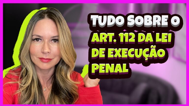 Artigo 112 do Código Penal: Breve Análise
