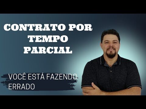 Contrato de trabalho a tempo parcial: flexibilidade e benefícios