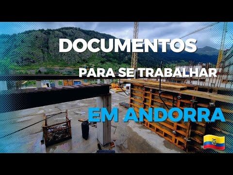 Trabalho em Andorra: Tudo o que precisa de saber