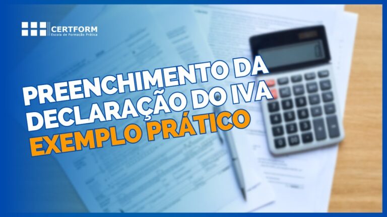Guia Completo da Declara&ccedil;&atilde;o do IVA: Tudo o que Precisa Saber