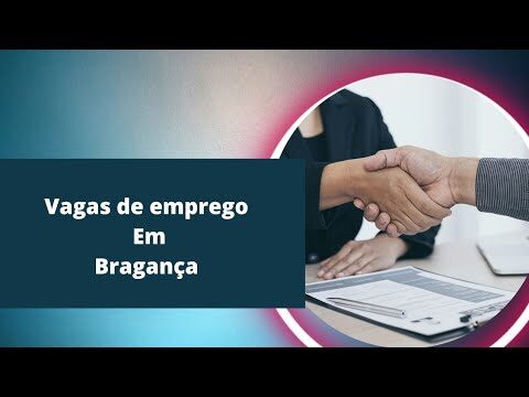 O Guia Completo para Empregos em Bragan&ccedil;a, Portugal