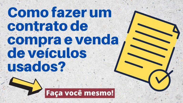Guia Completo do Contrato de Compra e Venda de Automóvel