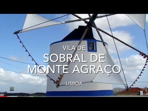 Descubra Sobral Monte Agra&ccedil;o: Encantos do Concelho